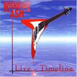 Wishbone Ash : Live - Timeline